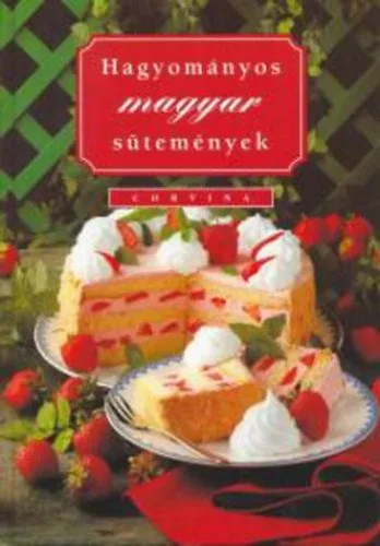 Hagyományos magyar sütemények