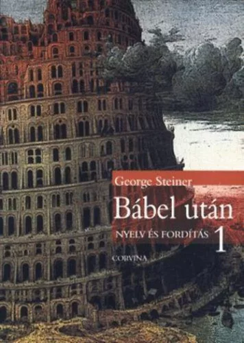 Bábel után - Nyelv és fordítás 1.