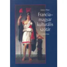 Francia-magyar kulturális szótár