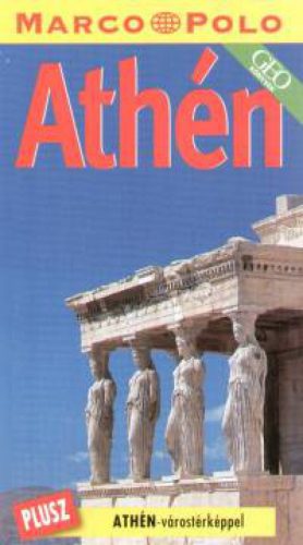 Athén - Marco Polo - Athén-várostérképpel