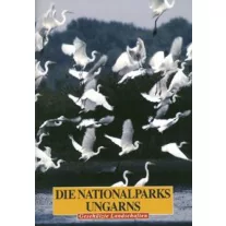Die Nationalparks Ungarns