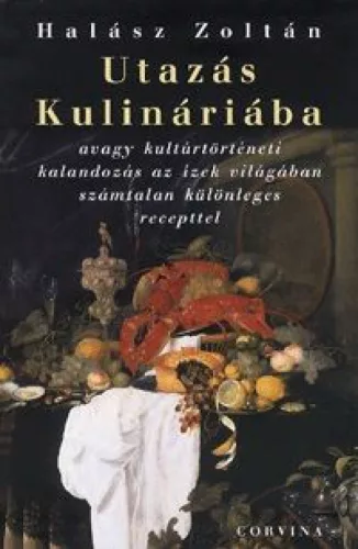 Utazás Kulináriába