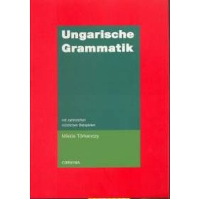   Ungarische Grammatik - mit zahlreichen nützlichen beispielen
