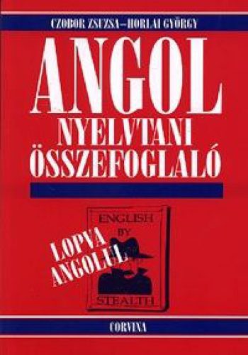Angol nyelvtani összefoglaló - Lopva angolul