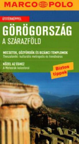 Görögország - A szárazföld - Marco Polo