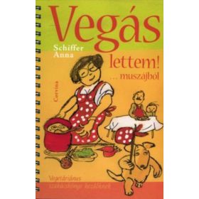 Vegás lettem! ...muszájból