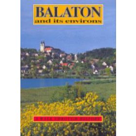Balaton and its environs - A walk through history