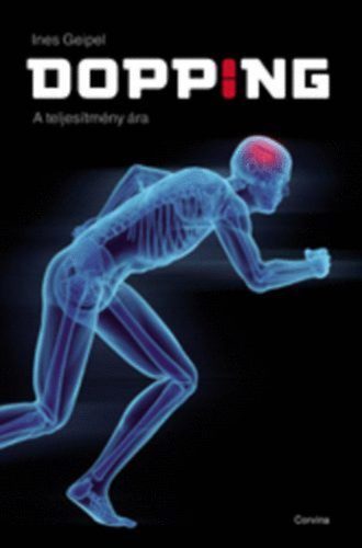Dopping - A teljesítmény ára