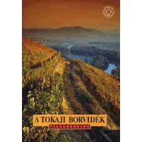 A tokaji borvidék