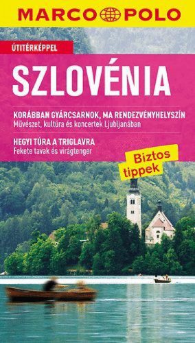 Szlovénia - Marco Polo