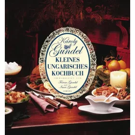 Kleines Ungarisches Kochbuch