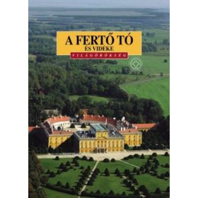 A Fertő tó és vidéke