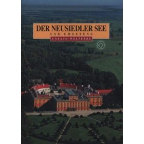 Der Neusiedler See und Umgebung