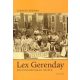 Lex Gerenday - Egy polgárcsalád 150 éve