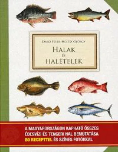 Halak és halételek