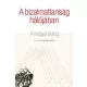 A bizalmatlanság hálójában - A magyar beteg