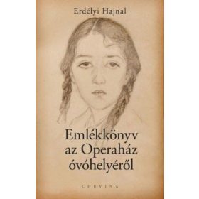 Emlékkönyv az Operaház óvóhelyéről