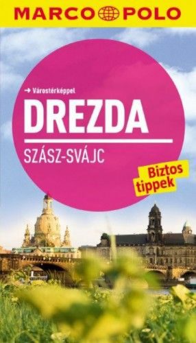 Drezda Szász-Svájc - Marco Polo
