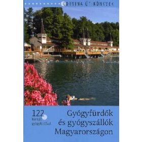 Gyógyfürdők és gyógyszállók Magyarországon