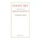 Foamy Sky - The Major Poems of Miklós Radnóti - A bilingual edition