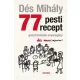 77 pesti recept