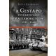 A Gestapo tevékenysége Magyarországon 1939-1945