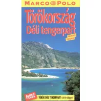 Törökország - Déli tengerpart