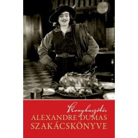 Konyhaszótár Alexandre Dumas szakácskönyve