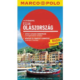 Észak-Olaszország - Marco Polo