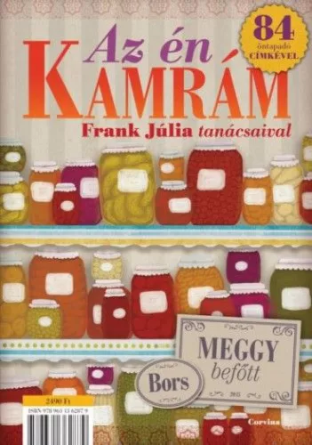 Az én kamrám - Frank Júlia tanácsaival és 84 öntapadó címkével (Kétféle borítóval)