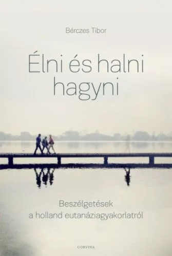 Élni és halni hagyni