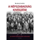 A Népszabadság kivégzése - Az utolsó főszerkesztő vallomása