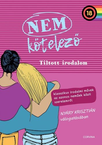 Nem kötelező 2. - Tiltott irodalom. Klasszikus irodalmi művek az azonos neműek közti szerelemről