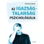 Az igazságtalanság pszichológiája