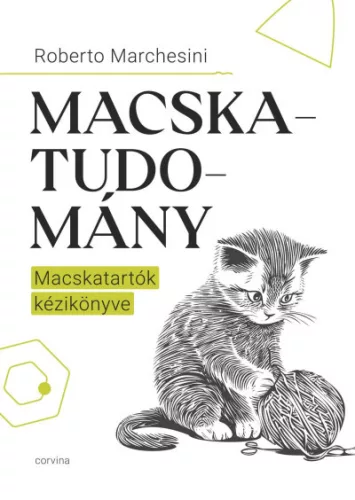 Macskatudomány - Macskatartók kézikönyve