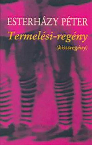 Termelési-regény (kisssregény)