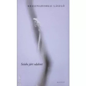 Seiobo járt odalent