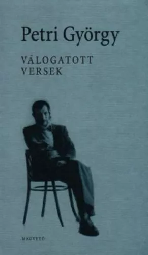 Válogatott versek - Petri György