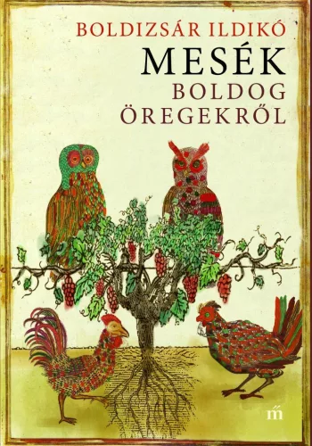Mesék boldog öregekről