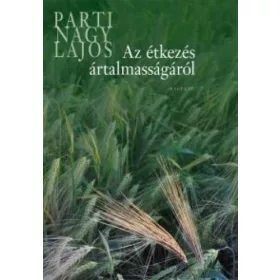 Az étkezés ártalmasságáról