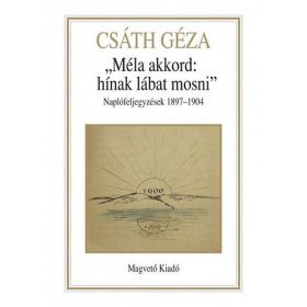 "Méla akkord: hínak lábat mosni"