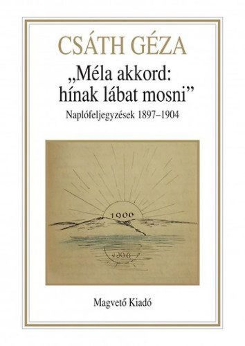 "Méla akkord: hínak lábat mosni"