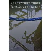 Temetés az ebihalban