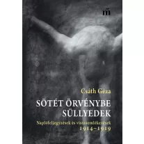 Sötét örvénybe süllyedek