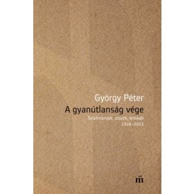 A gyanútlanság vége