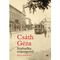 Szabadka szépségeiről - Képes útikalauz
