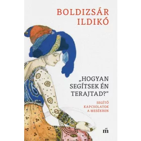 "Hogyan segítsek én terajtad"