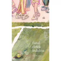 Fiatal életek indulója - Versek, novellák fiatal felnőtteknek. Turi Lilla rajzaival