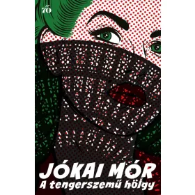 A tengerszemű hölgy