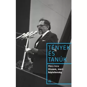 Hiszem, mert képtelenség